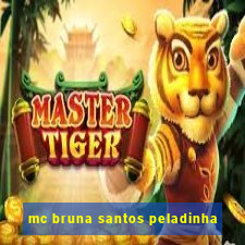 mc bruna santos peladinha